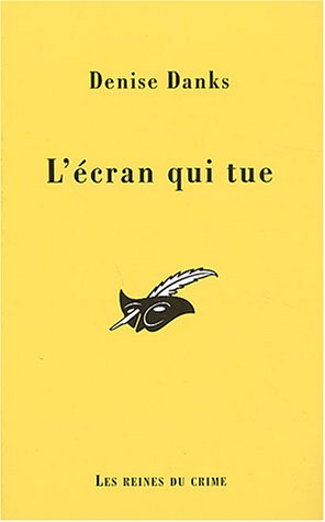 Couverture Lcran qui tue Librairie des Champs-Elyses - Le Masque