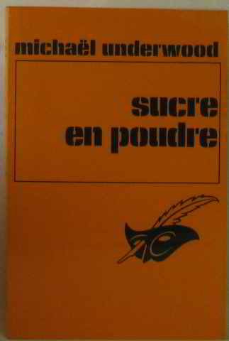 Couverture Sucre en poudre Librairie des Champs-Elyses - Le Masque
