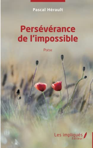 Couverture Persvrance de l'impossible Les Impliqus