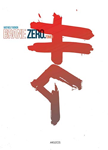 Couverture Brane zro tome 1