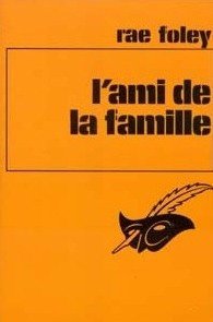 Couverture L'Ami de la famille Librairie des Champs-Elyses - Le Masque