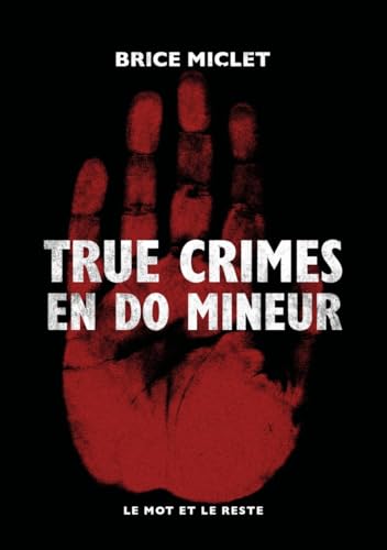 Couverture True crimes en do mineur