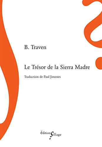 Couverture Le Trsor de la Sierra Madre Editions Sillage