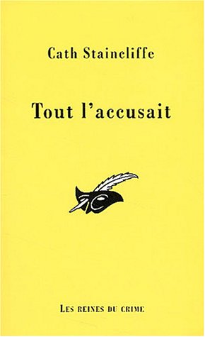 Couverture Tout l'accusait Librairie des Champs-Elyses - Le Masque