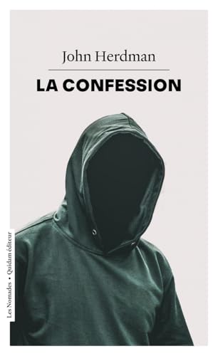 Couverture La Confession Quidam Editeur
