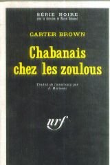 Couverture Chabanais chez les zoulous Gallimard