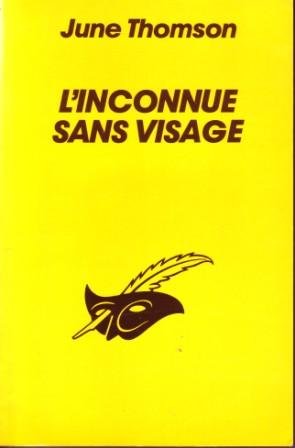 Couverture L'Inconnue sans visage Librairie des Champs-Elyses - Le Masque