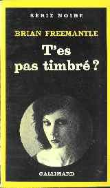 Couverture T'es pas timbr ? Gallimard