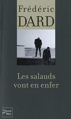 Couverture Les salauds vont en enfer Fleuve Editions