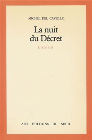 Couverture La Nuit du Dcret Seuil