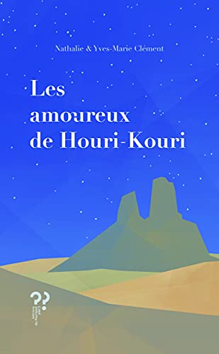Couverture Les Amoureux de Houri-Kouri Editions du Pourquoi pas ?