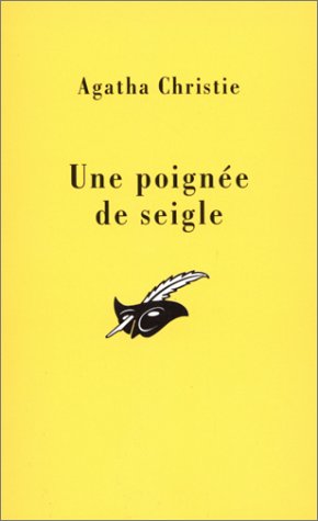 Couverture Une Poigne de seigle Librairie des Champs-Elyses - Le Masque