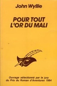 Couverture Pour tout l'or du Mali