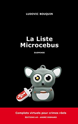 Couverture La Liste microcebus Editions AO-Andr Odemard