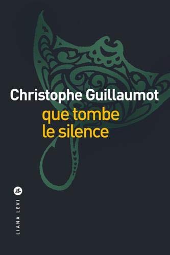 Couverture Que tombe le silence