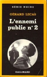 Couverture LEnnemi public n2 Gallimard