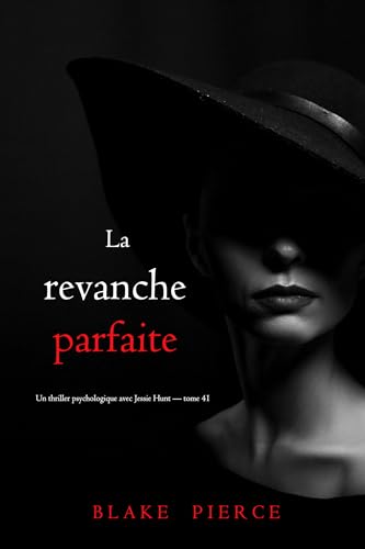 Couverture La revanche parfaite