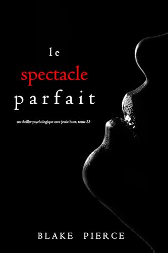 Couverture Le Spectacle Idal