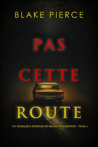 Couverture Pas cette route