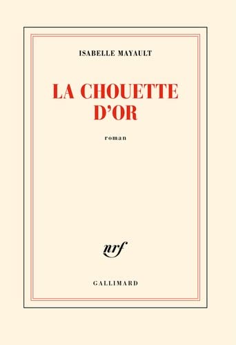 Couverture La Chouette d'or  Gallimard