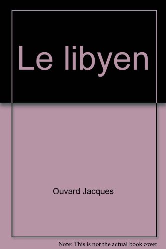 Couverture Le Libyen Librairie des Champs-Elyses - Le Masque