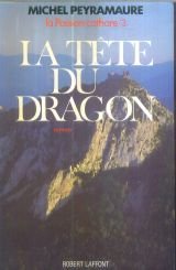 Couverture La Tte du dragon Robert Laffont