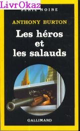 Couverture Les Hros et les salauds Gallimard
