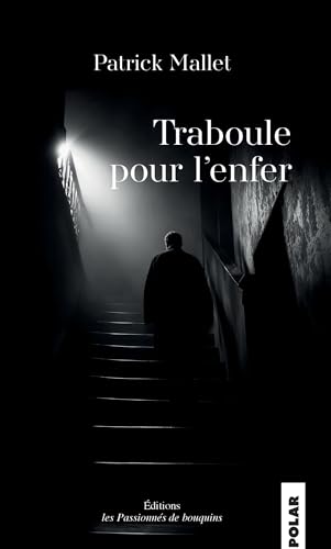 Couverture Traboule pour lenfer