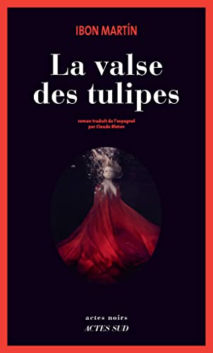 Couverture La Valse des tulipes Actes Sud