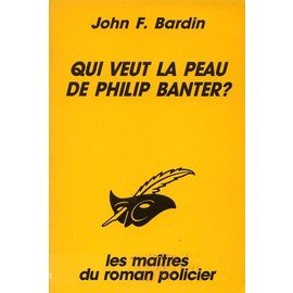 Couverture Qui veut la peau de Philip Banter ? Librairie des Champs-Elyses - Le Masque