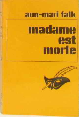 Couverture Madame est morte Librairie des Champs-Elyses - Le Masque
