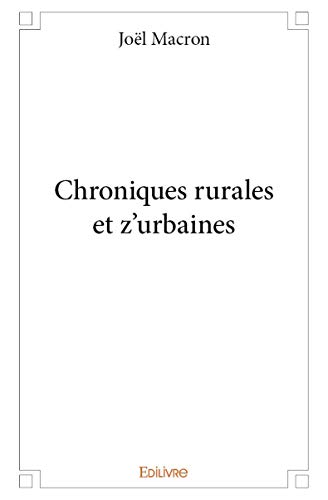 Couverture Chroniques rurales et z'urbaines