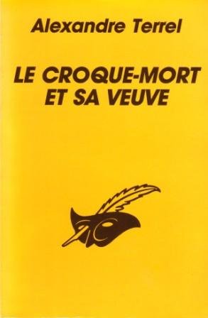 Couverture Le Croque-mort et sa veuve Librairie des Champs-Elyses - Le Masque