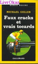 Couverture Faux cracks et vrais tocards Gallimard
