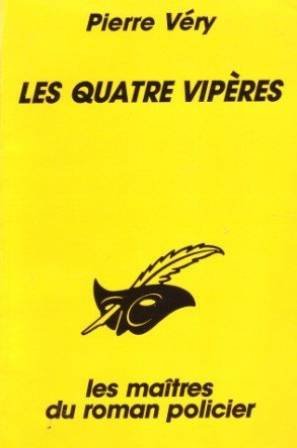Couverture Les Quatre Vipres Librairie des Champs-Elyses - Le Masque
