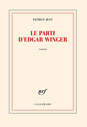 Couverture Le Parti d'Edgar Winger Gallimard