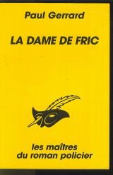 Couverture La Dame de fric Librairie des Champs-Elyses - Le Masque