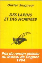 Couverture Des Lapins et des hommes Librairie des Champs-Elyses - Le Masque