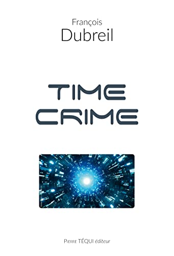 Couverture TimeCrime Pierre Tqui Editions