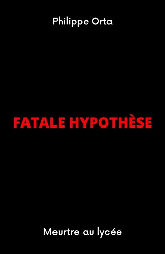 Couverture Fatale hypothse