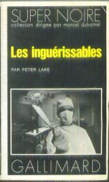 Couverture Les Ingurissables Gallimard