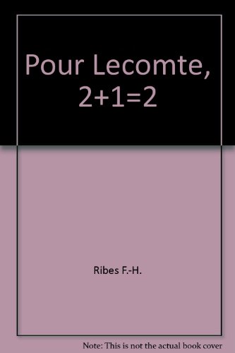 Couverture Pour Lecomte, 2 + 1 = 2 Fleuve Noir