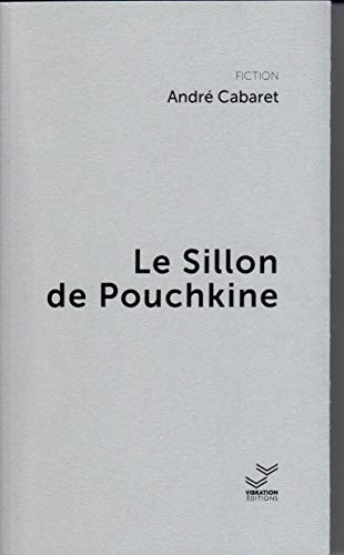 Couverture Le Sillon de Pouchkine