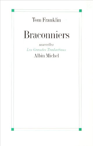 Couverture Braconniers Albin Michel