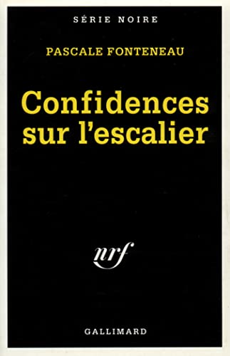 Couverture Confidences sur l'escalier Gallimard