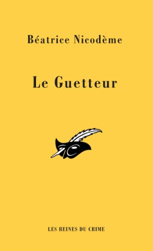 Couverture Le Guetteur Librairie des Champs-Elyses - Le Masque