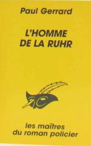 Couverture L'Homme de la Ruhr Librairie des Champs-Elyses - Le Masque