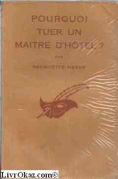 Couverture Pourquoi tuer un matre d'htel ? Librairie des Champs-Elyses - Le Masque