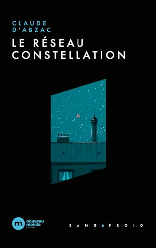 Couverture Le rseau constellation Nouveau Monde Editions