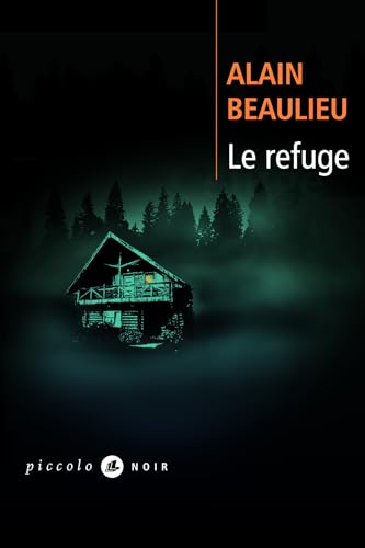 Couverture Le Refuge Liana Levi